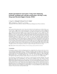 Surface/Groundwater Interaction: Using Water Balancing, Hydraulic Modeling and Real-Time Monitoring to Develop a Truly Integrated Decision Support System (IDSS)
