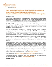 Two Major Municipalities Now Require Occupational Health and Safety Management Systems Vaughan and Ottawa on Board with IHSA’S Certificate of Recognition