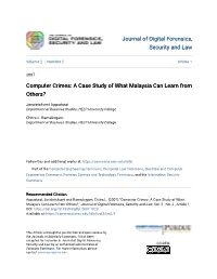 Computer Crimes: a Case Study of What Malaysia Can Learn from Others?