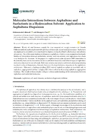 Molecular Interactions Between Asphaltene and Surfactants in a Hydrocarbon Solvent: Application to Asphaltene Dispersion
