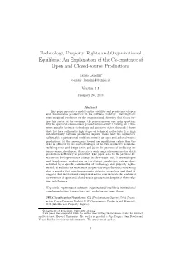 Technology, Property Rights and Organizational Equilibria: an Explanation of the Co-Existence of Open and Closed-Source Productions