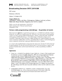 Various Radio Programming Undertakings – Acquisition of Assets