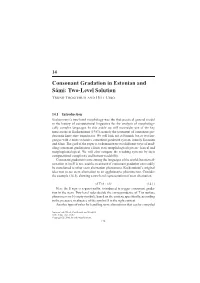Consonant Gradation in Estonian and Sámi: Two-Level Solution TROND TROSTERUD and HELI UIBO