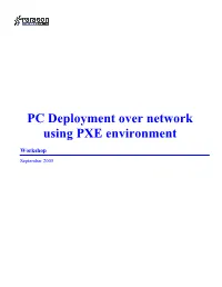 PC Deployment Over Network Using PXE Environment