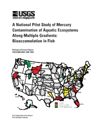 A National Pilot Study of Mercury Contamination of Aquatic Ecosystems Along Multiple Gradients: Bioaccumulation in Fish