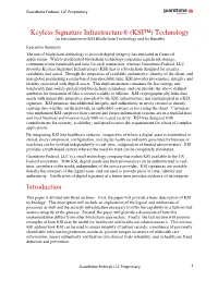 Keyless Signature Infrastructure® (KSI™) Technology Introduction