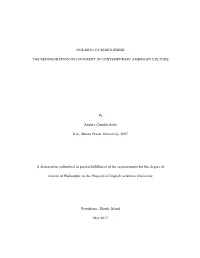 The Reintegration of Judgment in Contemporary American Culture