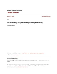 Understanding Changed Readings: Fidelity and Theory