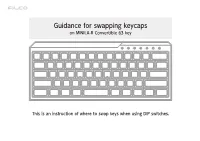 Guidance for Swapping Keycaps on MINILA-R Convertible 63 Key