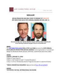 Media Alert Bryan Cranston and Will