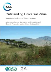 Outstanding Universal Value Standards for Natural World Heritage