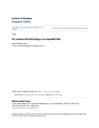 Art, Science and Technology in an Expanded Field