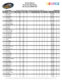 Points Report Kentucky Speedway 4Th Annual UNOH 225