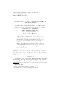 Some Results on TVS-Cone Normed Spaces and Algebraic Cone Metric Spaces