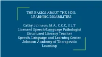 The Basics About the 3 D's: Learning Disabilities