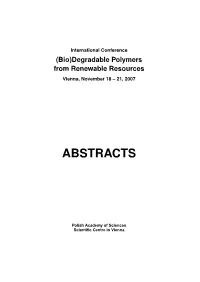 (Bio)Degradable Polymers from Renewable Resources