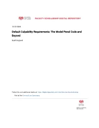 Default Culpability Requirements: the Model Penal Code and Beyond