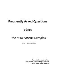 Frequently Asked Questions About the Mau Forests Complex