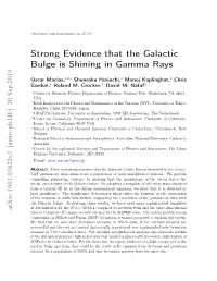 Strong Evidence That the Galactic Bulge Is Shining in Gamma Rays