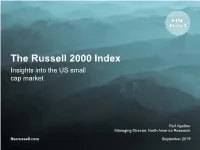 The Russell 2000 Index Insights Into the US Small Cap Market