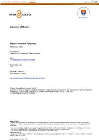 University of Dundee Representing the Periphery Kennedy, Allan