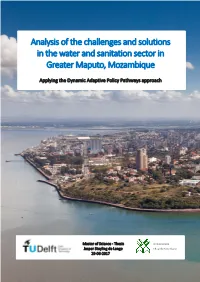 Analysis of the Challenges and Solutions in the Water and Sanitation Sector in Greater Maputo, Mozambique