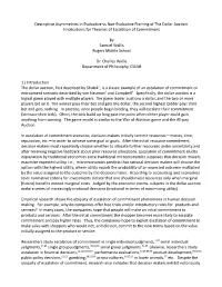 Descriptive Asymmetries in Evaluative Vs Non-Evaluative Framing of the Dollar Auction Implications for Theories of Escalation of Commitment