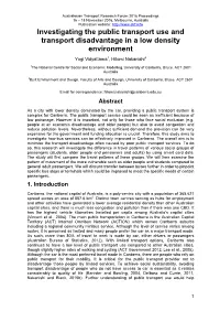 Investigating the Public Transport Use and Transport Disadvantage in a Low Density Environment Yogi Vidyattama1, Hitomi Nakanishi2
