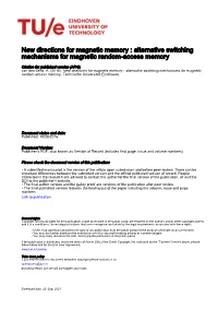 New Directions for Magnetic Memory : Alternative Switching Mechanisms for Magnetic Random-Access Memory