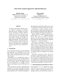 A First Order Semantic Approach to Adjectival Inference