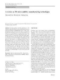 A Review on 3D Micro-Additive Manufacturing Technologies