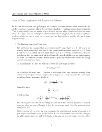Astronomy 112: the Physics of Stars Class 10 Notes: Applications and Extensions of Polytropes in the Last Class We Saw That Poly