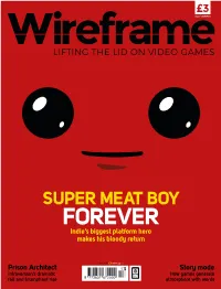 FOREVER Indie’S Biggest Platform Hero Makes His Bloody Return