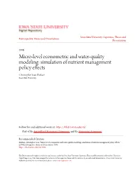 Micro-Level Econometric and Water-Quality Modeling: Simulation of Nutrient Management Policy Effects Christopher Sean Burkart Iowa State University