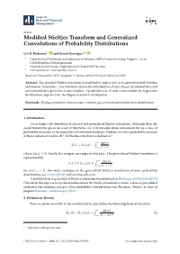 Modified Stieltjes Transform and Generalized Convolutions Of