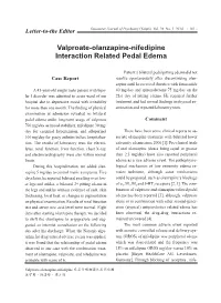 Valproate-Olanzapine-Nifedipine Interaction Related Pedal Edema