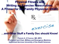 Writing an Exercise Prescription: a Primer for the Family Physician (2020)