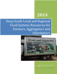 Deep South Local and Regional Food Systems Resources for Farmers, Aggregators and Distributors