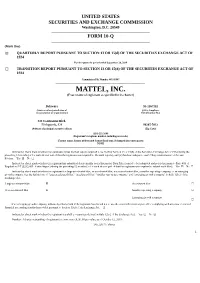 MATTEL, INC. (Exact Name of Registrant As Specified in Its Charter) ______