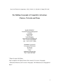 The Shifting Geography of Competitive Advantage: Clusters, Networks and Firms