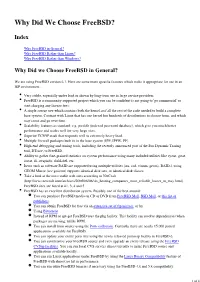 Why Did We Choose Freebsd?
