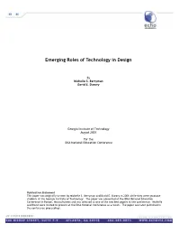 Emerging Roles of Technology in Design