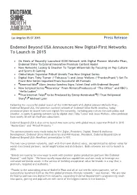 Endemol Beyond USA Announces New Digital-First Networks to Launch in 2015