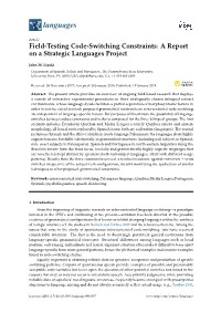 Field-Testing Code-Switching Constraints: a Report on a Strategic Languages Project