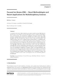 Focused Ion Beams (FIB) — Novel Methodologies and Recent Applications for Multidisciplinary Sciences