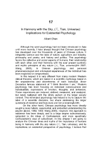 In Harmony with the Sky, (天, Tian, Universe): Implications for Existential Psychology