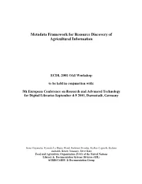 Metadata Framework for Resource Discovery of Agricultural Information