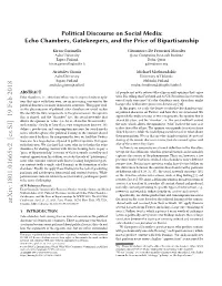 Political Discourse on Social Media: Echo Chambers, Gatekeepers, and the Price of Bipartisanship