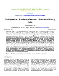 Sulodexide: Review of Recent Clinical Efficacy Data