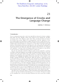 The Emergence of Creoles and Language Change